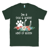 Sports Green Im A Dog And Horse Kind Of Queen Classic Tee - Bettercallsaul