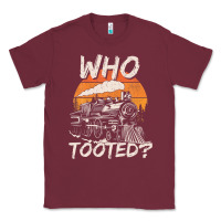 Burgundy Who Tooted Funny Train Lovers And Railroad Retro Vintage Classic Tee - tuanDangUi