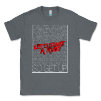 Charcoal Heather Lets Start A Riot GIFT 1 Classic Tee - tuanDangUi