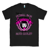 Black I'm A Pitbull Mom Just Like A Normal Mom Classic Tee - Bettercallsaul