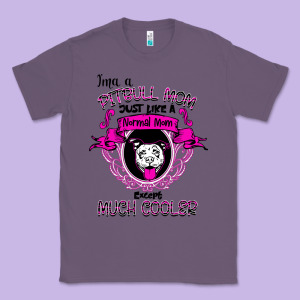 I'm A Pitbull Mom Just Like A Normal Mom Classic Tee Designed By Bettercallsaul