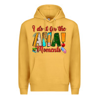Mustard i do it for the aha moments Premium Hoodie - RanaPortraitStore