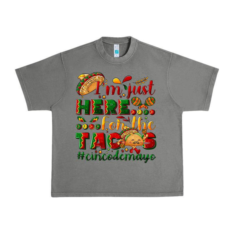 I'm Just Here For The Tacos #cincodemayo Urban Heavy Tee by NancyCooperArtShop | Teevron