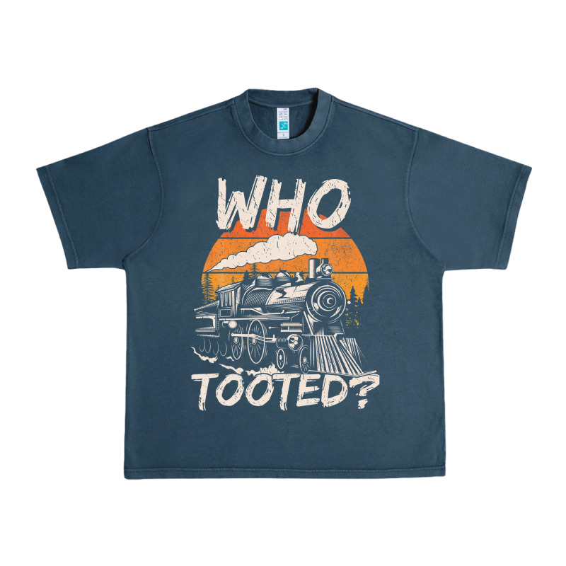 Who Tooted Funny Train Lovers And Railroad Retro Vintage Urban Heavy Tee by tuanDangUi | Teevron