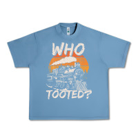 Pebble Blue Who Tooted Funny Train Lovers And Railroad Retro Vintage Urban Heavy Tee - tuanDangUi