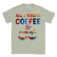 Matcha All I Need Is Coffee And Mascara Classic Tee - Bettercallsaul