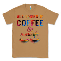 Toasted Coconut All I Need Is Coffee And Mascara Classic Tee - Bettercallsaul