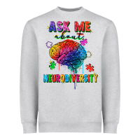 Ask Me About Neurodiversity Heavyweight Sweatshirt | Teevron