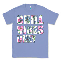 Colony Blue Chill Vibes Only Classic Tee - Bettercallsaul