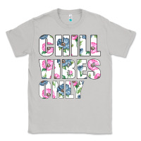 Moon Dust Chill Vibes Only Classic Tee - Bettercallsaul