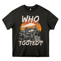 Asphalt Who Tooted Funny Train Lovers And Railroad Retro Vintage Heavy Core Tee - tuanDangUi