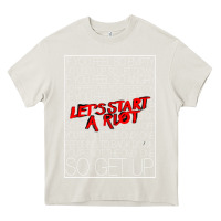 Cream Lets Start A Riot GIFT 1 Heavy Core Tee - tuanDangUi