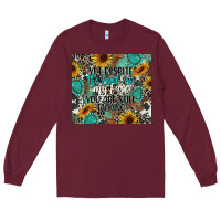 Burgundy yet despite the look on my face you are still talk Long Sleeve Tee - CowGirlArtShop