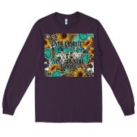 Plum yet despite the look on my face you are still talk Long Sleeve Tee - CowGirlArtShop