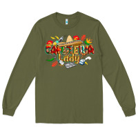 Army Green cinco de mayo cafeteria lady Long Sleeve Tee - CowGirlArtShop