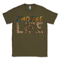 Army Green Choose life Classic Tee - Bettercallsaul
