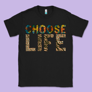 Choose Life Classic Tee Designed By Bettercallsaul