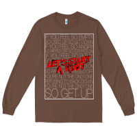Chestnut Lets Start A Riot GIFT 1 Long Sleeve Tee - tuanDangUi