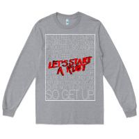 Heather Grey Lets Start A Riot GIFT 1 Long Sleeve Tee - tuanDangUi