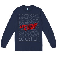 Navy Lets Start A Riot GIFT 1 Long Sleeve Tee - tuanDangUi