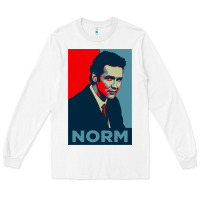 White Norm macdonald political poster Long Sleeve Tee - tuanDangUi