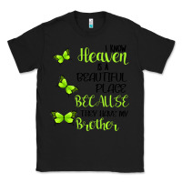 Black I know heaven is a beautiful place because they have my brother Classic Tee - Bettercallsaul