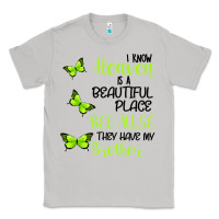 Moon Dust I know heaven is a beautiful place because they have my brother Classic Tee - Bettercallsaul