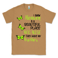 Toasted Coconut I know heaven is a beautiful place because they have my brother Classic Tee - Bettercallsaul