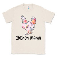Natural Chicken Mama Classic Tee - Bettercallsaul