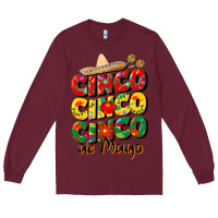 Burgundy cinco cinco cinco de mayo Long Sleeve Tee - CowGirlArtShop