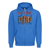 True Royal let's get lit 1 Zipper Hoodie - BundleAndBundleShop