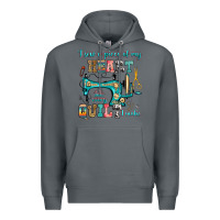 Rock i sew a piece of my heart into every quilt i make Premium Hoodie - RanaPortraitStore