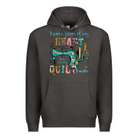 Smoke i sew a piece of my heart into every quilt i make Premium Hoodie - RanaPortraitStore