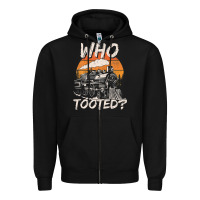 Black Who Tooted Funny Train Lovers And Railroad Retro Vintage Zipper Hoodie - tuanDangUi