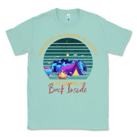 Seafoam camping The Best Outdoor Activity Is Going Back Inside Classic Tee - Bettercallsaul