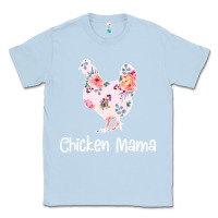 Dusty Blue Chicken Mama Classic Tee - Bettercallsaul