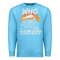 Ocean Blue Who Tooted Funny Train Lovers And Railroad Retro Vintage Premium Sweatshirt - tuanDangUi
