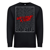Black Lets Start A Riot GIFT 1 Premium Sweatshirt - tuanDangUi