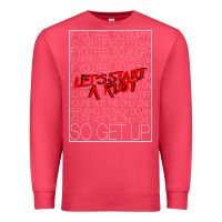 Cardinal Lets Start A Riot GIFT 1 Premium Sweatshirt - tuanDangUi