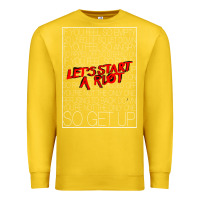 Lemon Lets Start A Riot GIFT 1 Premium Sweatshirt - tuanDangUi