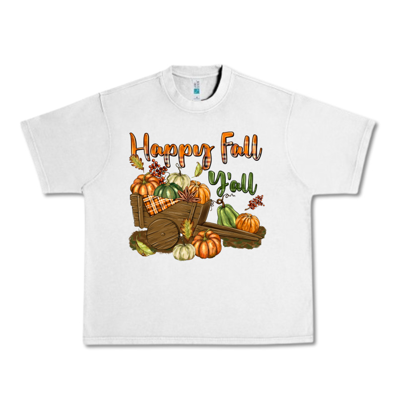 Happy Fall Y'all Urban Heavy Tee by texasbilliewilder | Teevron