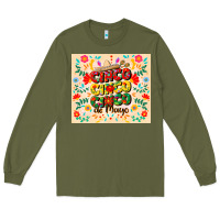 Army Green cinco cinco cinco de mayo Long Sleeve Tee - CowGirlArtShop