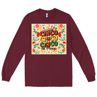 Burgundy cinco cinco cinco de mayo Long Sleeve Tee - CowGirlArtShop