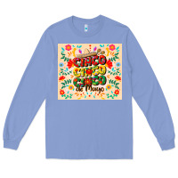 Colony Blue cinco cinco cinco de mayo Long Sleeve Tee - CowGirlArtShop