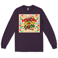 Plum cinco cinco cinco de mayo Long Sleeve Tee - CowGirlArtShop