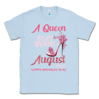Dusty Blue A Queen Was Born In August 1965 Happy Birthday To Me 55 Years Old Classic Tee - Bettercallsaul