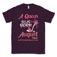 Plum A Queen Was Born In August 1965 Happy Birthday To Me 55 Years Old Classic Tee - Bettercallsaul