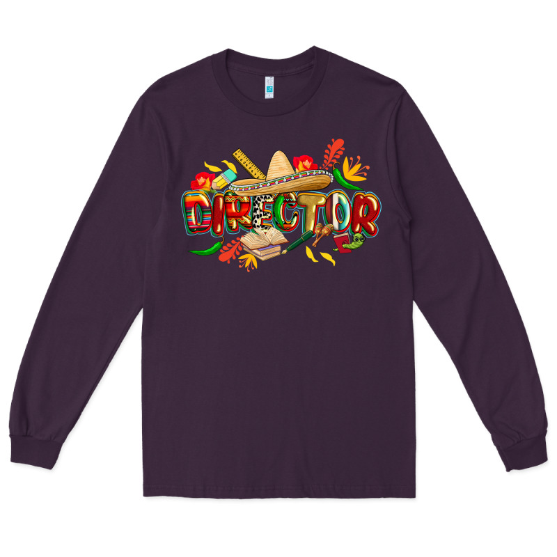 Cinco De Mayo Director Long Sleeve Tee by CowGirlArtShop | Teevron