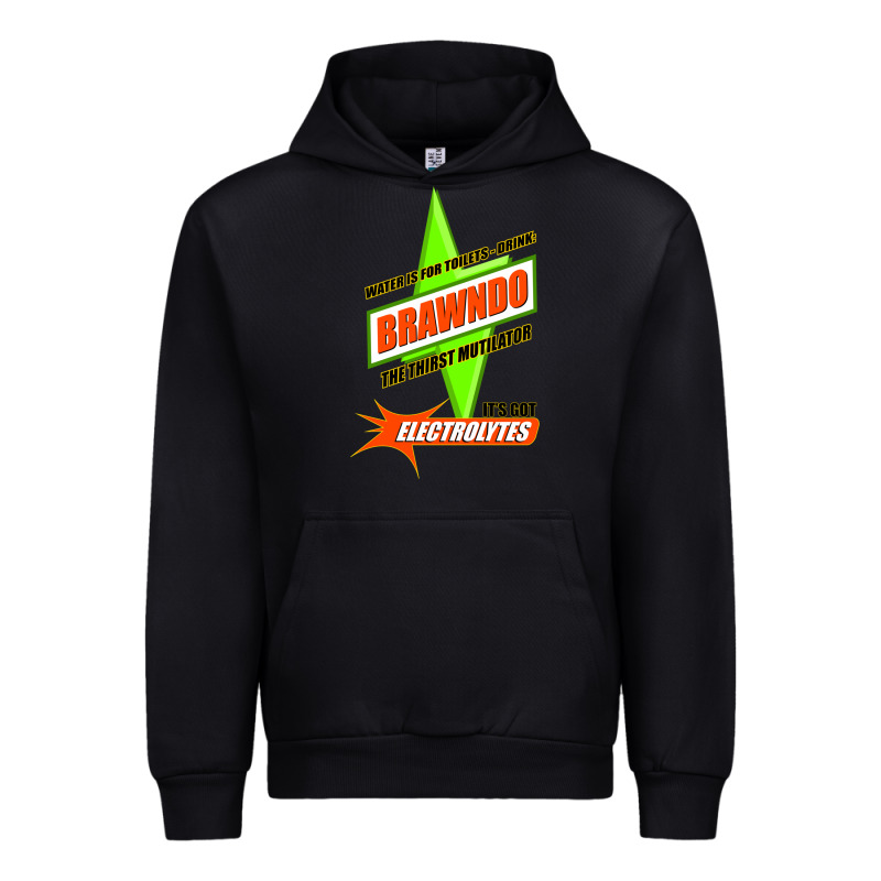 Water Is For Toilets   Drink Brawndo Urban Hoodie by tuanDangUi | Teevron