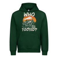 Forest Green Who Tooted Funny Train Lovers And Railroad Retro Vintage Urban Hoodie - tuanDangUi